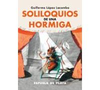Soliloquios De Una Hormiga