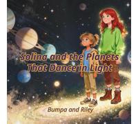 Solina and the Planets That Dance in Light (Environmental Science Adventures with Solina)