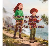 Solina and the Sea-Breeze That Spoke to Trees (Environmental Science Adventures with Solina)