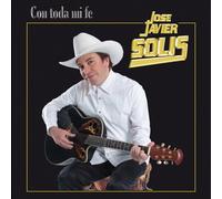 Solis Jose Javier - Con Toda Mi Fe