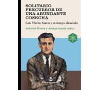 Solitario Precursor De Una Abundante Cosecha