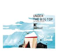 Solitary Circus - Under the Big Top / Tall Man [Analog] [Vinyl LP]
