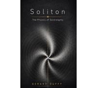 Soliton: The Physics of Sovereignty