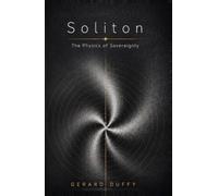 Soliton: The Physics of Sovereignty