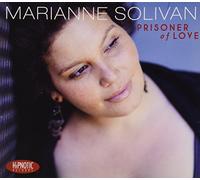 Solivan Marianne - Prisoner of Love