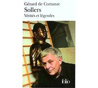 Sollers: Vérités et légendes