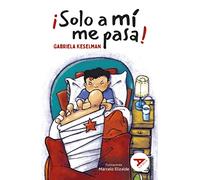 ¡sólo A Mí Me Pasa!