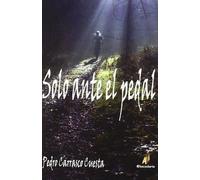 Solo ante el pedal