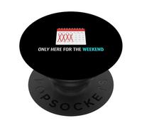 Solo aquí para el Fin de Semana Ocio Relajante Entusiasta PopSockets PopGrip Adhesivo