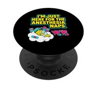 Solo Aquí para La Anestesia Siestas Divertidas Cirugía Recuperación PopSockets PopGrip Adhesivo