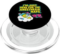 Solo Aquí para La Anestesia Siestas Divertidas Cirugía Recuperación PopSockets PopGrip para MagSafe