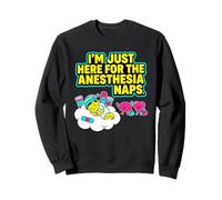 Solo Aquí para La Anestesia Siestas Divertidas Cirugía Recuperación Sudadera