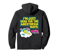 Solo Aquí para La Anestesia Siestas Divertidas Cirugía Recuperación Sudadera con Capucha