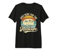 Solo aquí para Las Conexiones Funny RV Camping Camiseta Premium