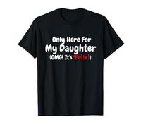 Solo Aquí Para Mi Hija OMG Es Felix Camiseta