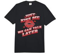 Solo bésame, Podemos Hablar más Tarde Cita Divertida de Amor Comfort Colors Adult Heavyweight T-Shirt