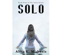 Solo: Book Four of The Siren Series: 4