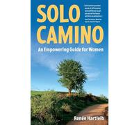 Solo Camino: An Empowering Guide for Women