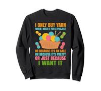 Solo compro Hilo Cuando lo Necesito para un Proyecto Sudadera