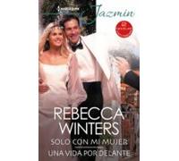 Solo Con Mi Mujer - Una Vida Por Delante (ebook)