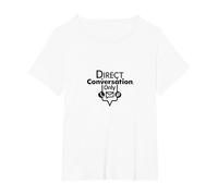 Solo conversación Directa: declaración de comunicación Minimalista Camiseta, Mujer Tallas Grandes, Blanco, 1XL Grande