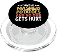 Solo dame el puré de papas Acción de Gracias PopSockets PopGrip para MagSafe