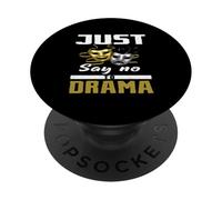 Solo di no al Drama para los Reyes y Reinas del Drama PopSockets PopGrip Adhesivo