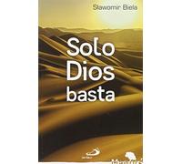 Solo Dios basta: 28 (Mambré)