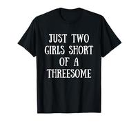 Solo Dos Chicas Corto De Un Trío Camiseta