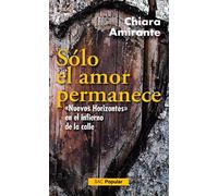 Sólo el amor permanece (POPULAR)