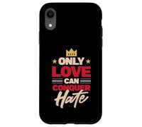 Sólo el Amor Puede conquistar el corazón Carcasa para iPhone XR