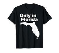 Solo en Florida Camiseta
