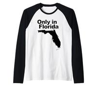 Solo en Florida Camiseta Manga Raglan