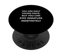 Solo Eres Joven una Vez, Pero Puedes quedarte Humor Marquee PopSockets PopGrip Adhesivo