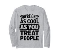 Solo Eres Tan Genial como tratas la positividad de Las Personas Manga Larga