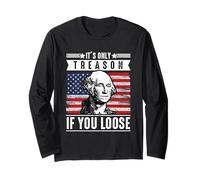 Solo es traición si pierdes a George Washington Patriotic Manga Larga