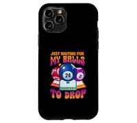 Solo Esperando Que mis Bolas caigan número de Bingo Juego Diciendo Carcasa para iPhone 11 Pro