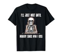 Solo esperaré hasta que nadie le importe a quién beso Orgullo gay LGBT-Q Camiseta