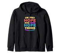 Solo espero Hacer Cosas de Esperanza Que Seas Bienvenido Sudadera con Capucha