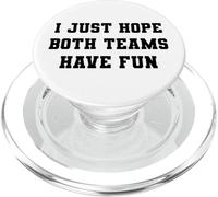 Solo espero Que Ambos Equipos se diviertan PopSockets PopGrip para MagSafe