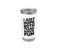 Solo espero que ambos equipos se diviertan Vaso térmico de acero inoxidable de doble pared