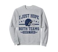 Solo espero Que Ambos Equipos tengan, Divertidos fanáticos del fútbol Dicen Sudadera