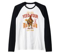 Solo estás Buscando tu último Haw, Divertido Gallo Vaquero Occidental Camiseta Manga Raglan