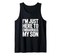 Solo Estoy aquí para avergonzar a mi Hijo Camiseta sin Mangas