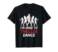 Solo Estoy aquí para Bailar Thriller, Divertida Fiesta de Zom e Halloween Camiseta
