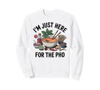 Solo Estoy aquí para el Pho Sudadera