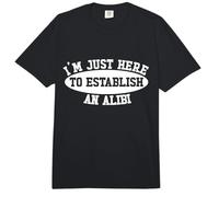 Solo Estoy aquí para Establecer un Verdadero Crimen de Coartada Comfort Colors Adult Heavyweight T-Shirt