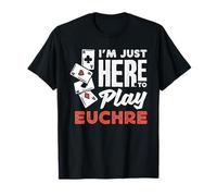 Solo Estoy aquí para Jugar Euchre Camiseta