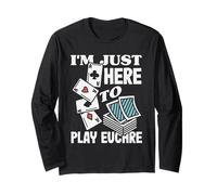 Solo Estoy aquí para Jugar Euchre Manga Larga