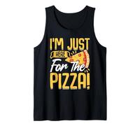 Solo estoy aquí para la pizza Camiseta sin Mangas